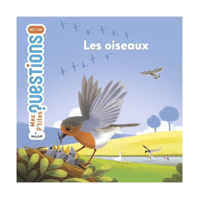 Mes p'tites questions les oiseaux