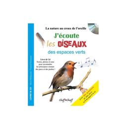 j'écoute les oiseaux des espaces verts