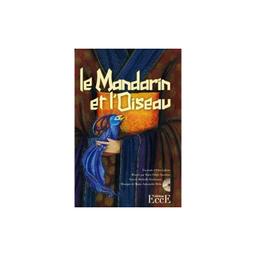 Livre + CD "Le Mandarin et l'Oiseau", Idris Lahore