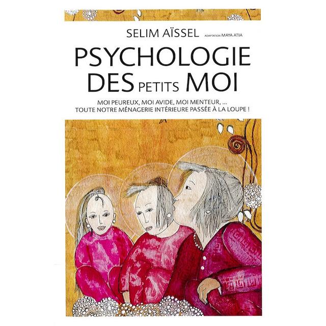 Livre "Psychologie des petits moi", Selim Aïssel