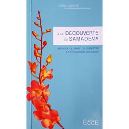 Livre "À la découverte du Samadeva" Idris Lahore