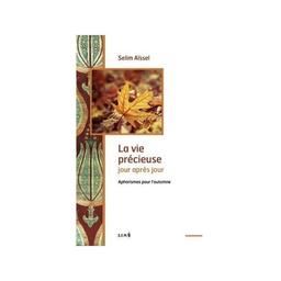 Livre "La vie précieuse jour après jour Automne", Selim Aissel