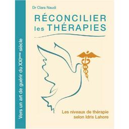 Livre "Réconcilier les thérapies", Dr Clara Naudi