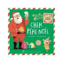 Cher Père Noël - Editions Albin Michel