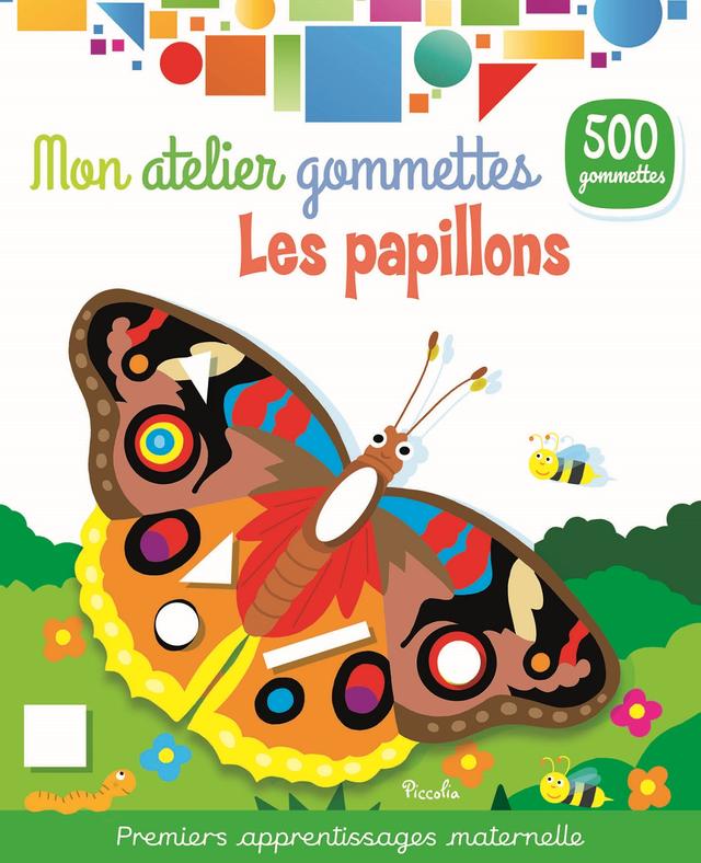 Mon atelier gommettes Les papillons