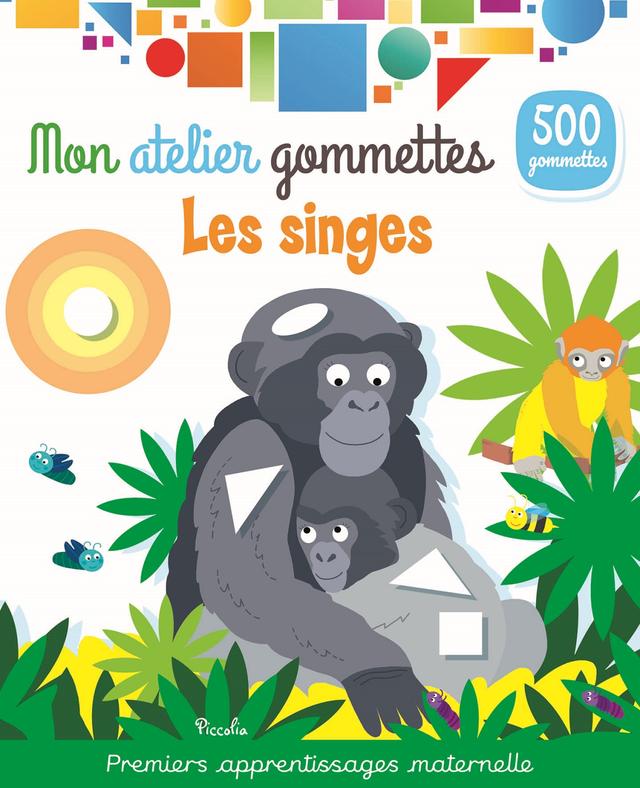 Mon atelier gommettes Les singes