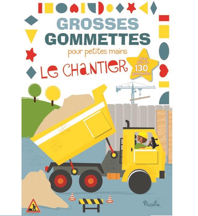 Grosses gommettes Le chantier