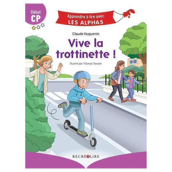 Vive la trottinette méthode Les Alphas - Dès 5 ans