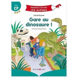 Gare au dinosaure méthode Les Alpas - Dès 5 ans