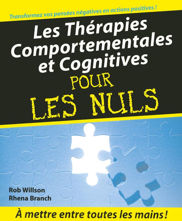 Les Thérapies comportementales et cognitives Pour les nuls