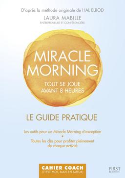 Livre  Miracle Morning - Le guide pratique - Cahier coach - Mabi