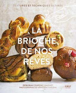 Livre  La brioche de nos rêves - Dupont-Daguet Deborah