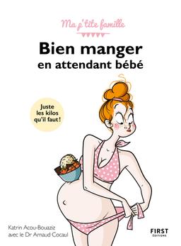 Livre  Bien manger en attendant bébé, 3e edition - Acou-Bouaziz