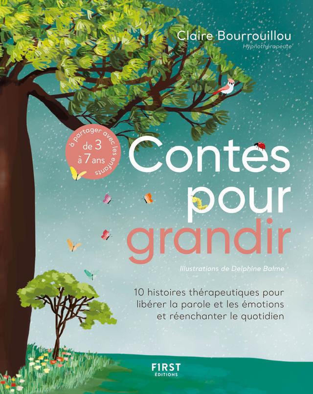 Contes pour grandir - 10 histoires thérapeutiques