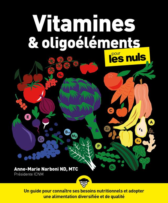 Vitamines et oligoéléments pour les Nuls, poche