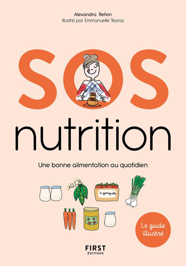 Livre  SOS nutrition - Une bonne alimentation au quotidien