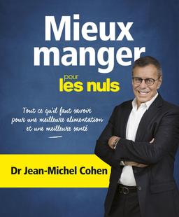 Livre  Mieux Manger pour les Nuls - Cohen Jean-Michel