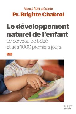 Le Développement naturel de l'enfant - collection Rufo