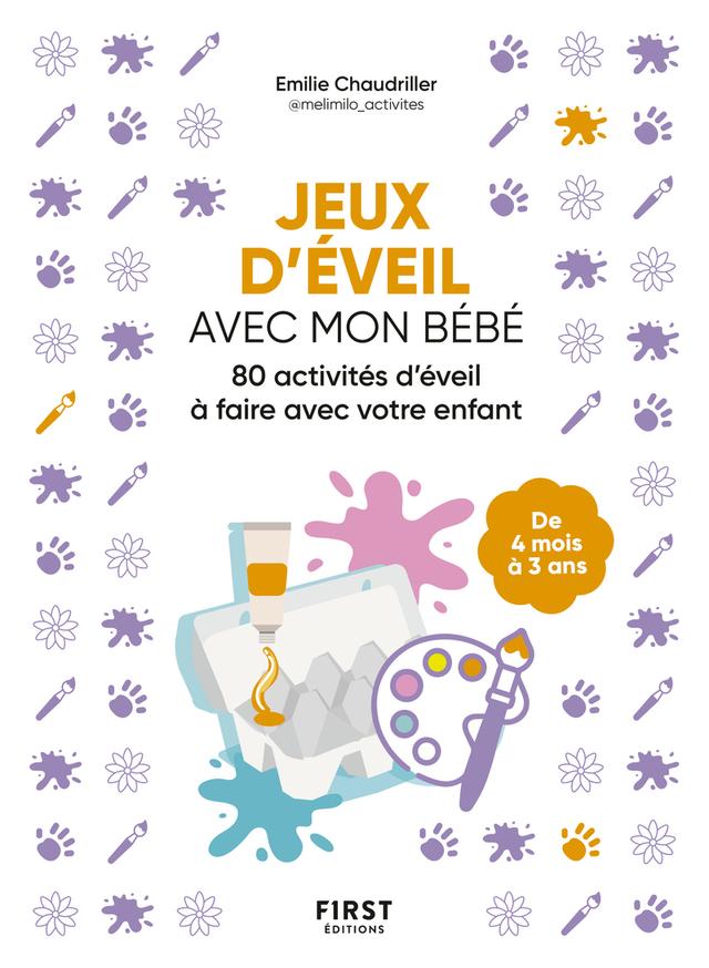 Livre - Jeux d'éveil avec mon bébé