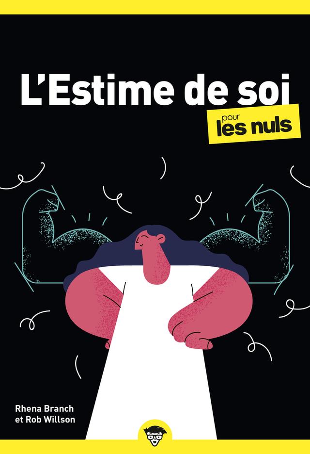 Livre  L'estime de soi pour les Nuls, poche - Branch/Willson