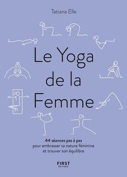 Livre  Le Yoga de la Femme - Elle Tatiana