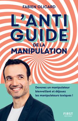 Livre - L'antiguide de la manipulation