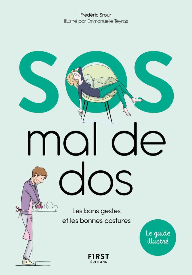 Livre  SOS mal de dos - Les bons gestes et les bonnes postures -