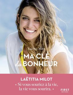 Livre  Ma clé du bonheur - Milot Laëtitia