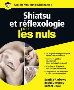 Livre  Shiatsu et Réflexologie Pour les nuls