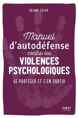 Manuel d'auto-défense contre les violences psychologiques