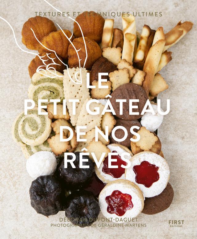 Livre  Le petit gâteau de nos rêves - Dupont-Daguet Deborah