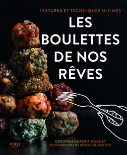 Livre  Les boulettes de nos rêves - Dupont-Daguet Deborah/Marten