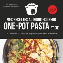 Recettes au robot cuiseur - 150 recettes