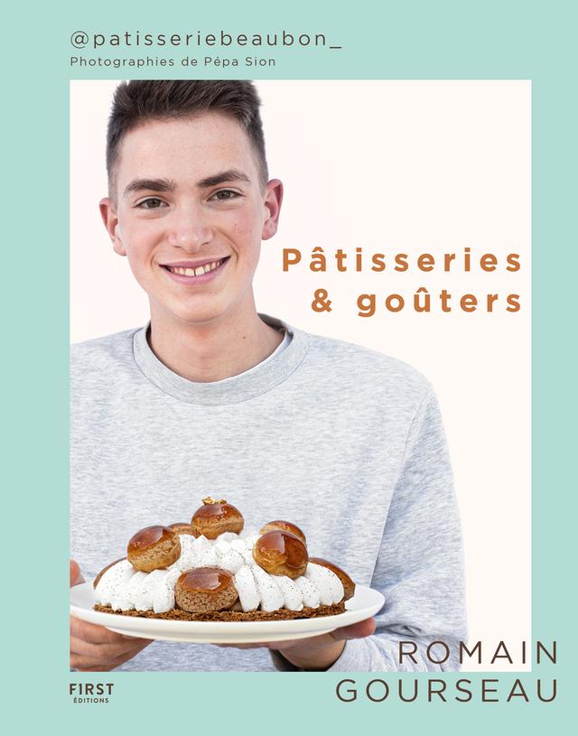 Livre  Pâtisseries & goûters (par @patisseriebeaubon_) - Goursea