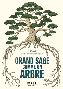 Livre - Grand sage comme un arbre - Liz Marvin