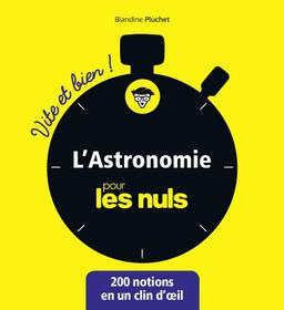 L'astronomie pour les Nuls - Vite et Bien ! - Pluchet