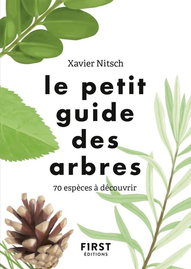 Le Petit guide des arbres - 70 espèces à découvrir