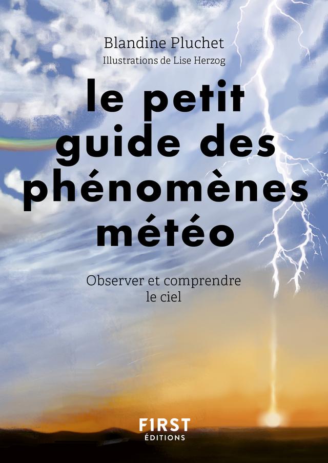 Petit guide des phénomènes météo