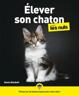 Livre  Élever son chaton pour les nus - Rainbolt Dusty