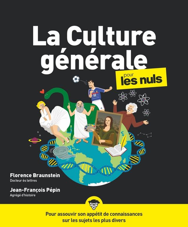 Culture générale pour les Nuls, 3ed - Braunstein Florence