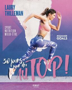 Livre  30 jours pour être top Sport/nutrition/mieux-être - Thill