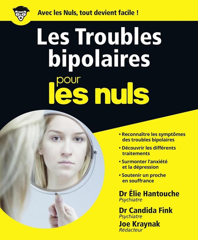 Les troubles bipolaires Pour les Nuls - Hantouche/Fink/Kraynach