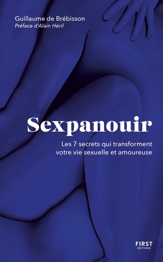 Livre - Sexpanouir - Guillaume de Brebisson