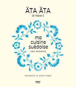 Livre  Ata, äta ! ma cuisine suédoise - Granebring Linda