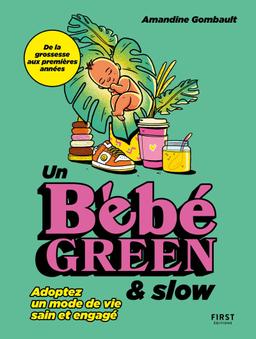 Livre  Bébé green & slow - Gombault Amandine