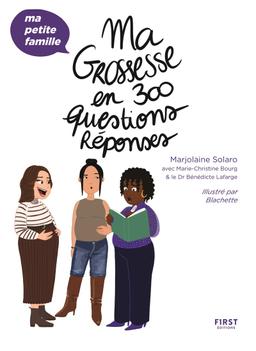 Livre  Ma grossesse en 300 questions/réponses - Solaro Marjolain