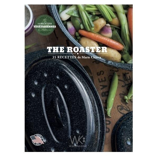 The Roaster, nouvelle édition - Livre de recettes