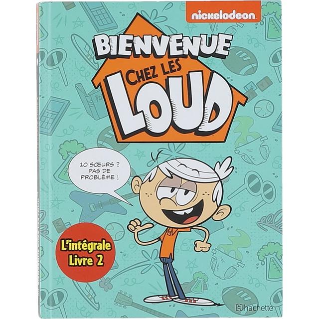 HACHETTE - Bienvenue chez les Loud L'intégral livre 2