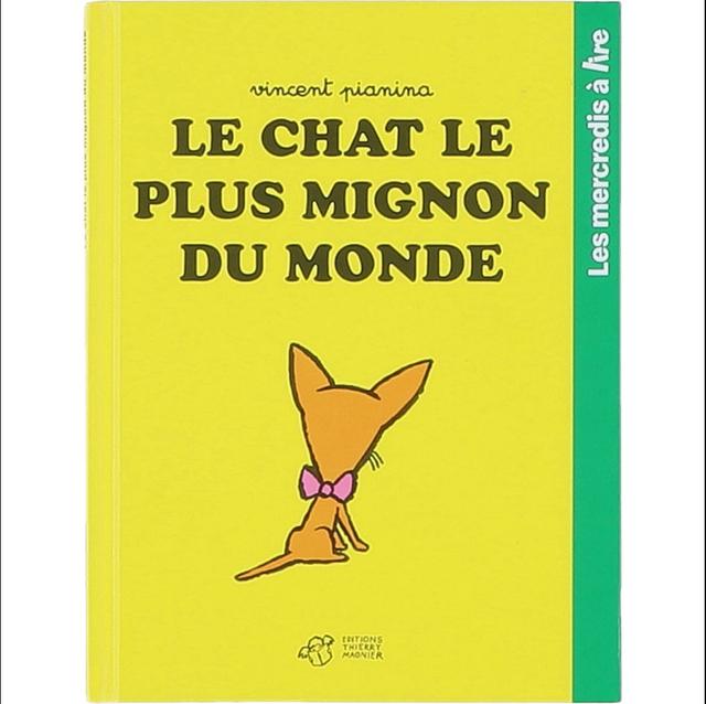 EDITIONS_THIERRY_MANGNIER - Le chat le plus mignon du monde