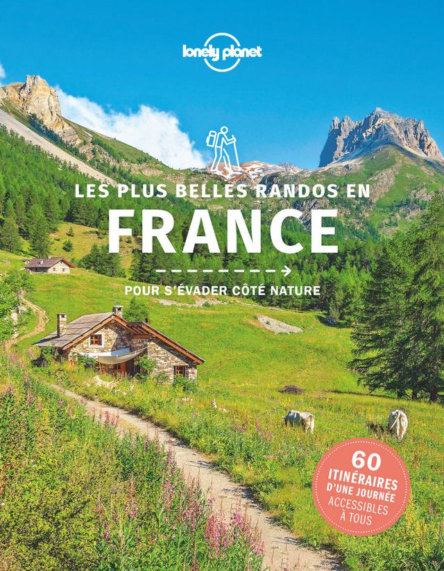 Livre - Les plus belles randos en France 1ed - Lonely planet fr